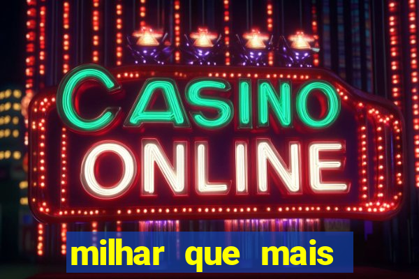 milhar que mais sai na federal 2024